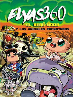cover image of El Bebé Noob y los animales encantados
